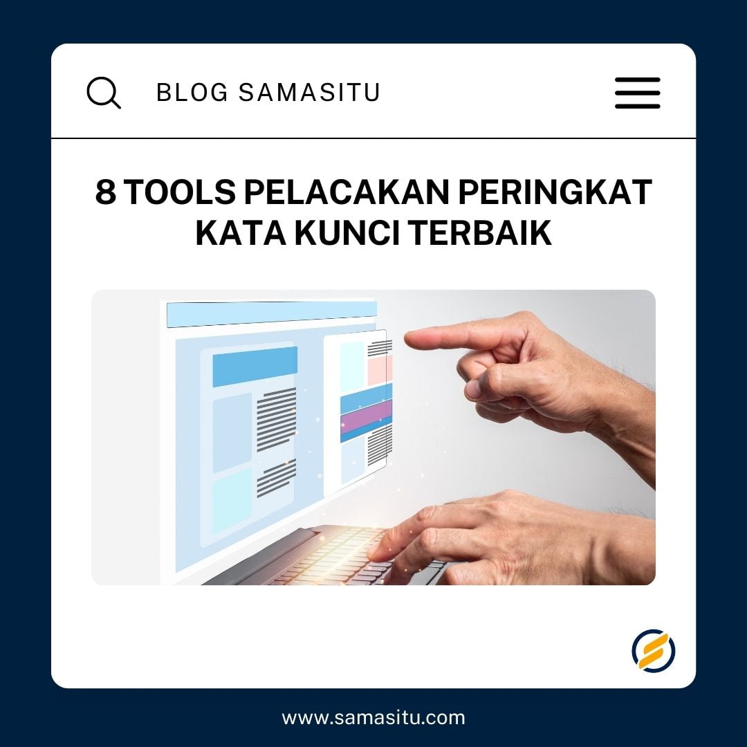 8 Tools Pelacakan Peringkat Kata Kunci