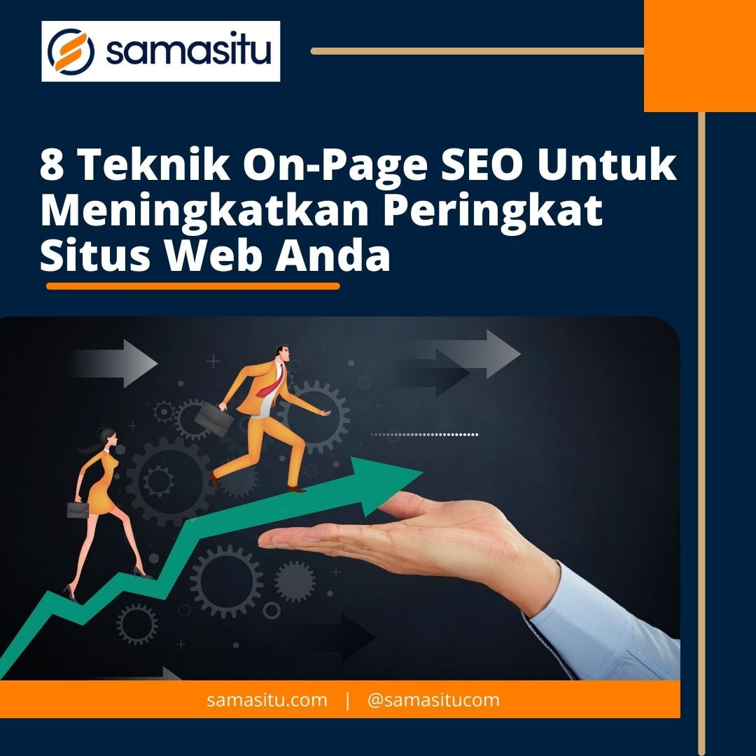 8 Teknik On Page Seo Untuk Meningkatkan Peringkat Situs Web Anda